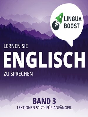 cover image of Lernen Sie Englisch zu sprechen. Band 3.